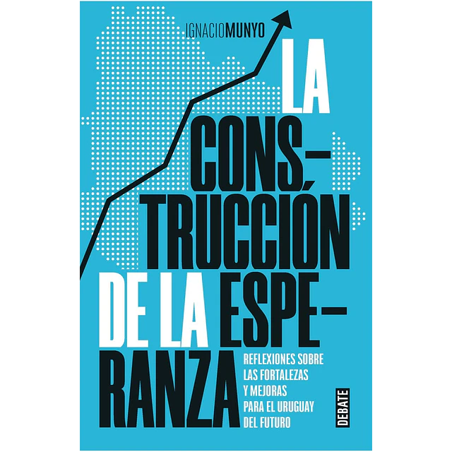 La construcción de la esperanza