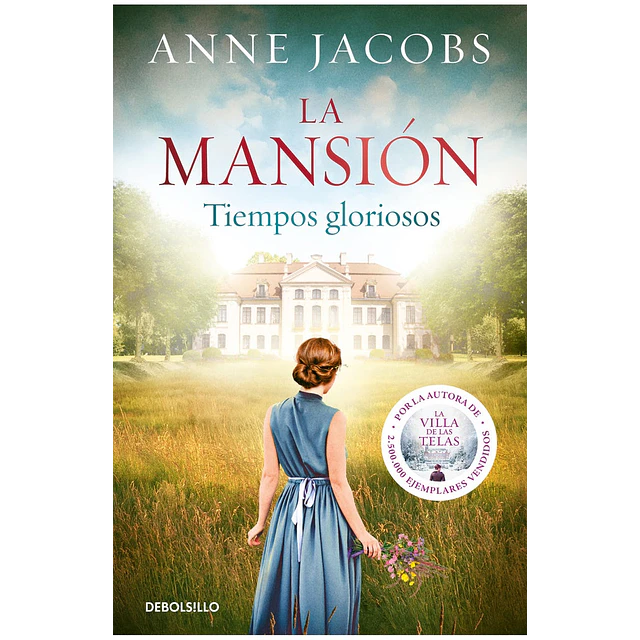 La mansión 1. Tiempos gloriosos