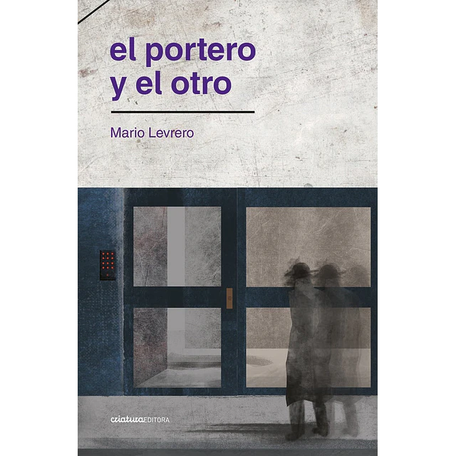 El portero y el otro