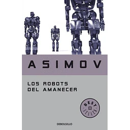 Los robots del amanecer