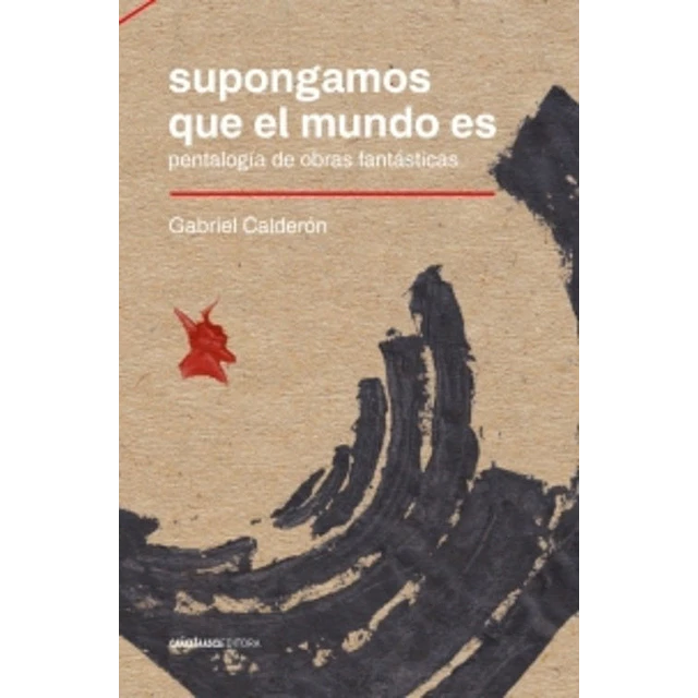 Supongamos que el mundo es