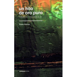 Un hilo de oro puro