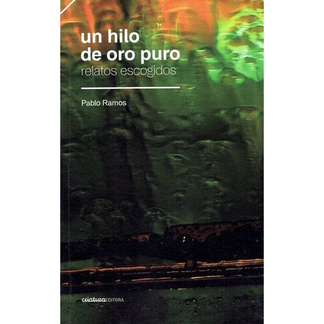Un hilo de oro puro