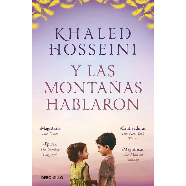 Y las montañas hablaron