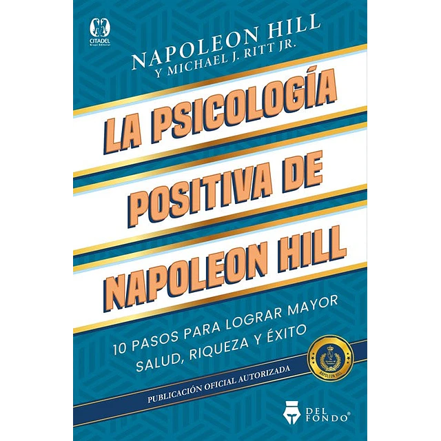 La psicología positiva de Napoleon Hill