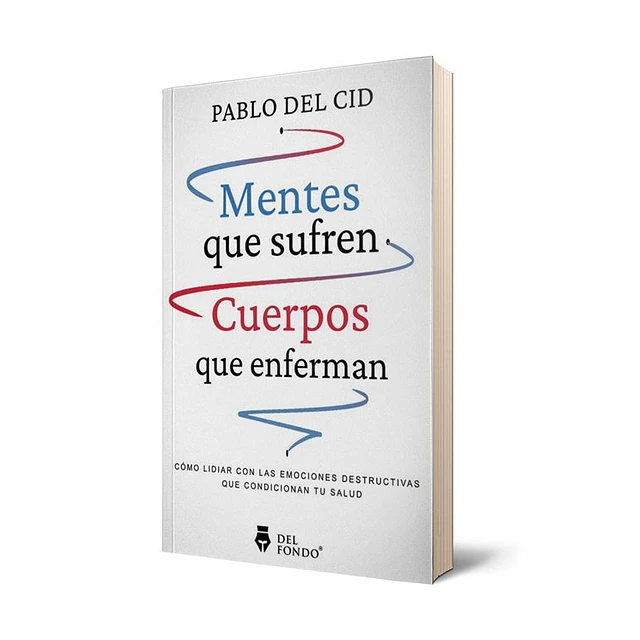 Mentes que sufren, cuerpos que enferman