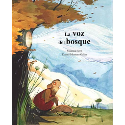 La voz del bosque