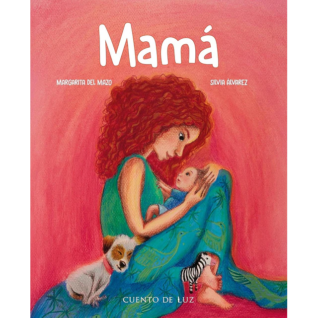Mamá. Colección: Amor de familia