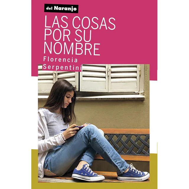 Las cosas por su nombre