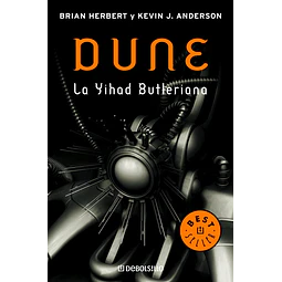 Dune. La Yuhad Butleriana. Trilogía de las leyendas de Dune 1
