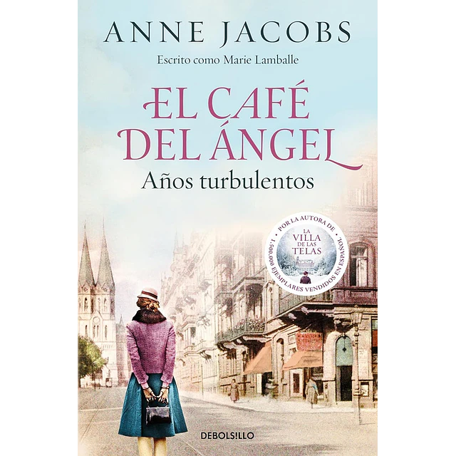 El Café del Ángel. Años turbulentos (Café del Ángel 2)