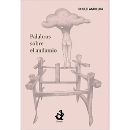 Palabras sobre el andamio