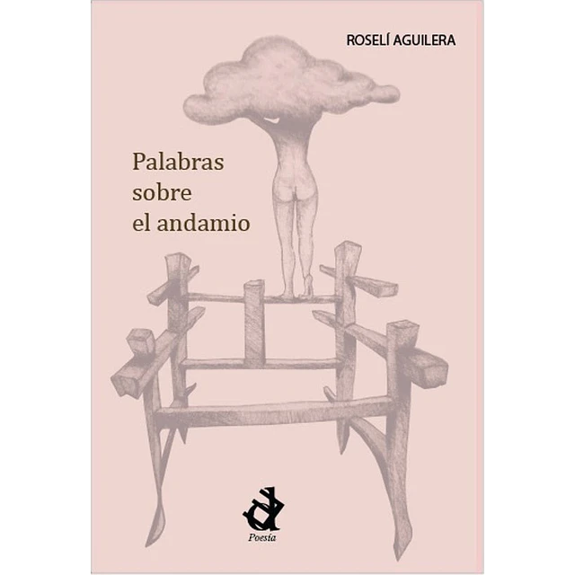Palabras sobre el andamio