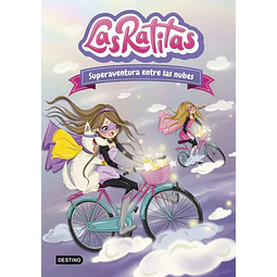 Las Ratitas 4. Superaventura entre las nubes