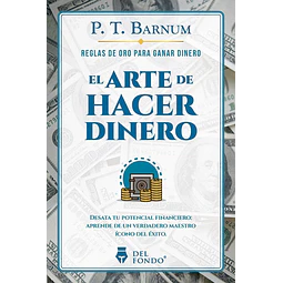 El arte de hacer dinero