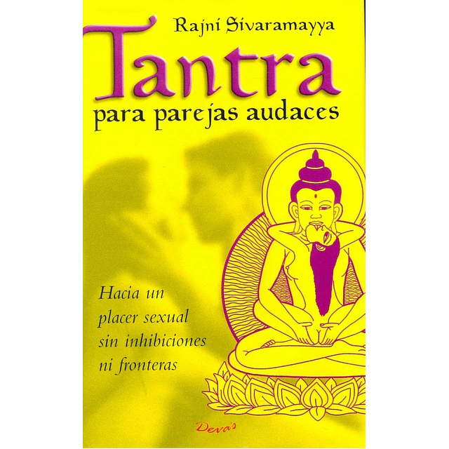 Tantra para parejas audaces