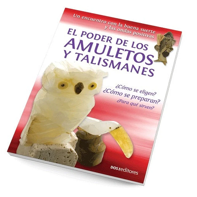 El poder de los amuletos y talismanes