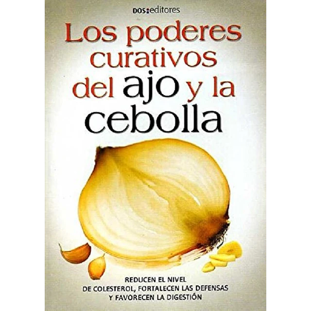 Los poderes curativos del ajo y la cebolla
