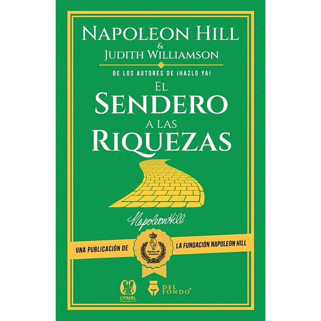 El sendero a las riquezas