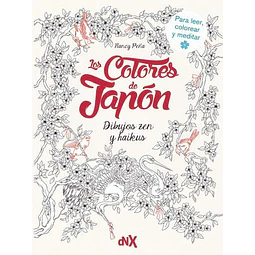 Los colores de Japón. Dibujos zen y haikus