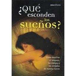 ¿Qué esconden los sueños?