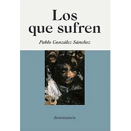 Los que sufren