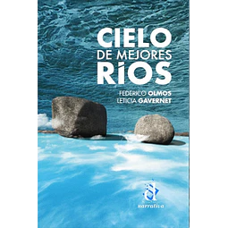 Cielo de mejores ríos