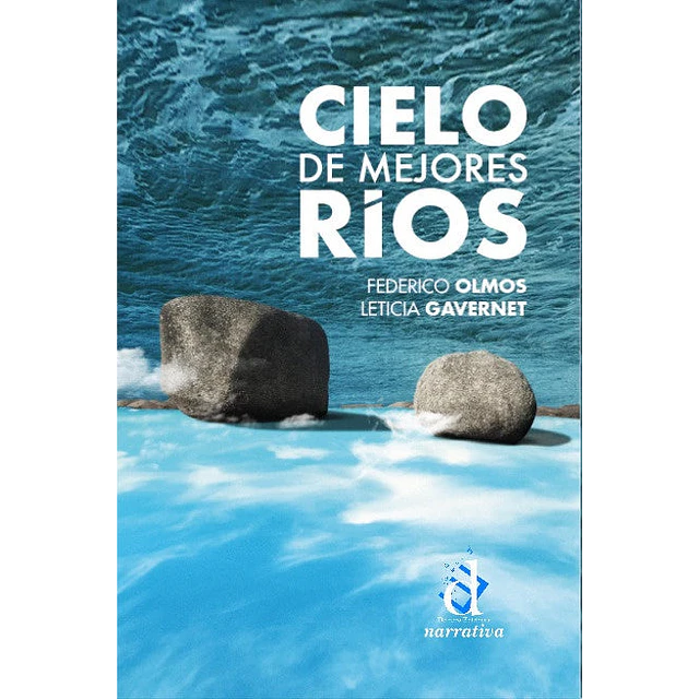 Cielo de mejores ríos
