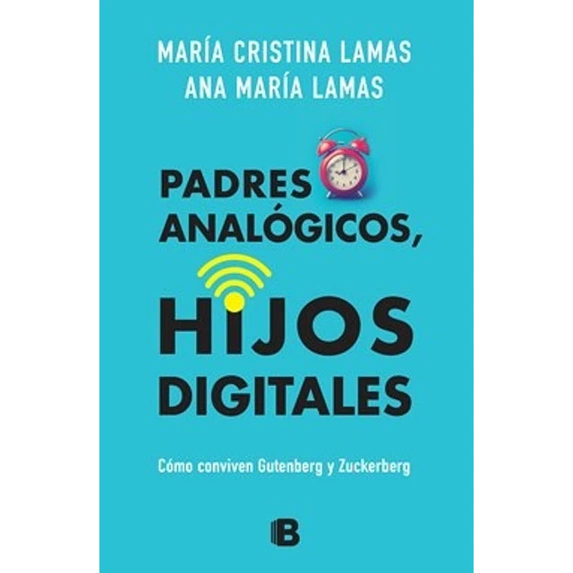 Padres analógicos, hijos digitales
