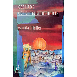 Escritos de la mala memoria