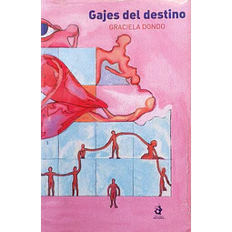 Gajes del destino