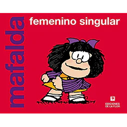 Mafalda. Femenino singular