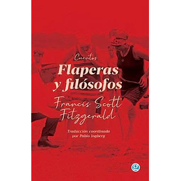 Flaperas y filósofos. Cuentos