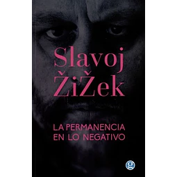 La permanencia de lo negativo