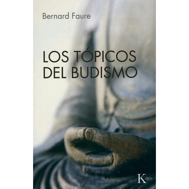 Los tópicos del budismo