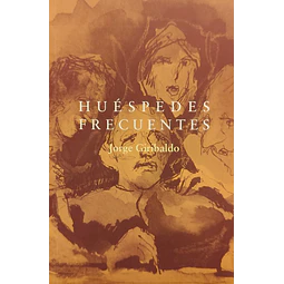 Huéspedes frecuentes