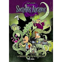 Secretos Arcanos: La maldición del tentáculo moteado