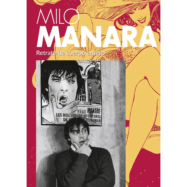 Milo Manara. Retrato de cuerpo entero