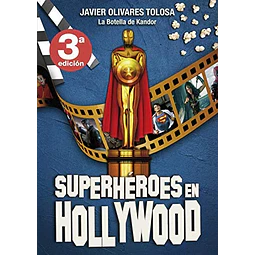 Superhéroes en Hollywood