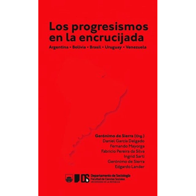 Los progresismos en La encrucijada