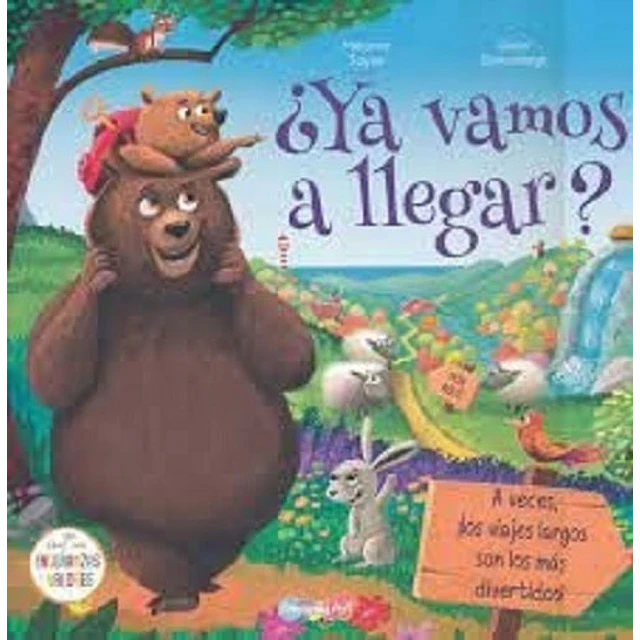Ya vamos a llegar ?