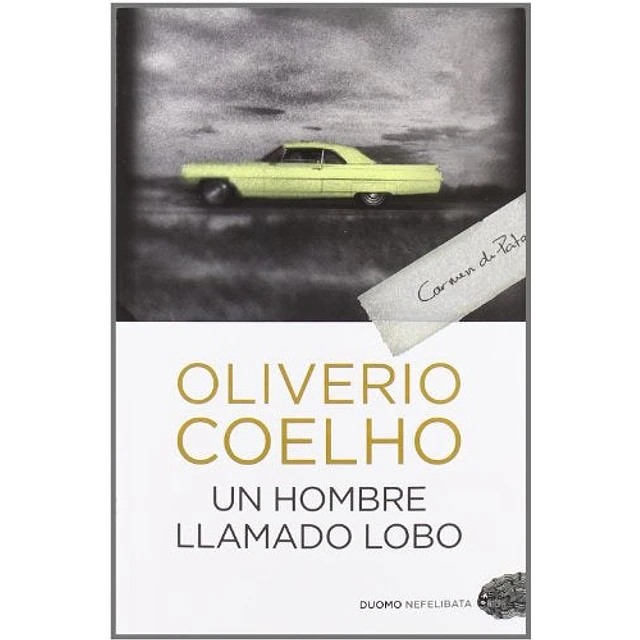 Un hombre llamado lobo