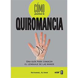 Cómo practicar la quiromancia