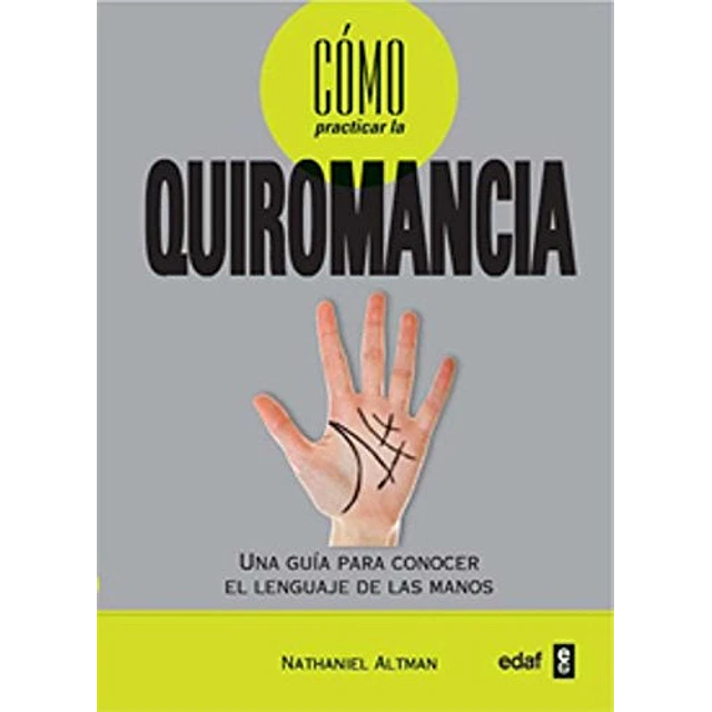 Cómo practicar la quiromancia
