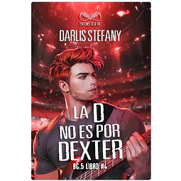 La D no es por Dexter