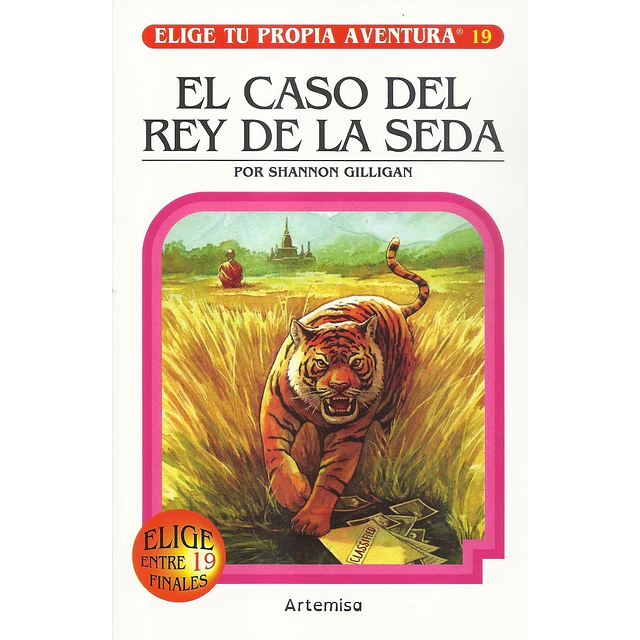 El caso del rey de la seda. Elige tu propia aventura 19