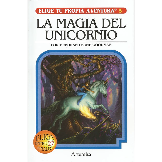 La magia del unicornio. Elige tu propia aventura 5