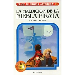 La maldición de la niebla pirata. Elige tu propia aventura 25