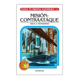 Misión: contraataque. Elige tu propia aventura 22