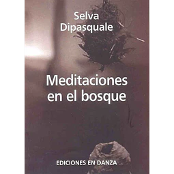 Meditaciones en el bosque